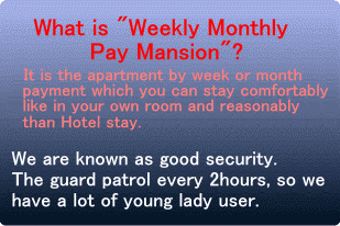 What is Weekly Monthly Pay Mansion?